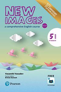 New Images Next(Story Book): A comprehensive English course | CBSE Class Fifth | Tenth Anniversary Edition | By Pearson