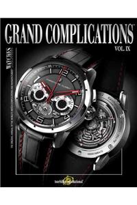 Grand Complications Volume IX