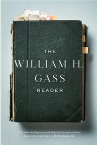 William H. Gass Reader