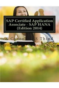 SAP Certified Application Associate - SAP HANA (Edition 2014)