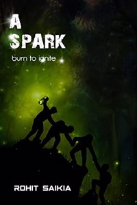 A SPARK: Burn to Ignite