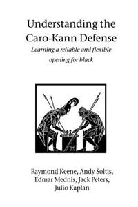 Understanding the Caro-Kann Defense