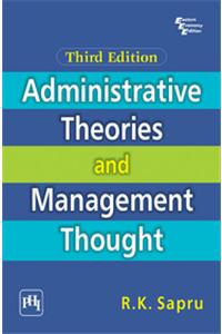 Administrative Theories and Management Thought