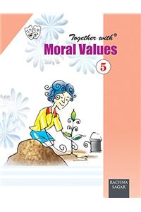 Together With Moral Values - 5