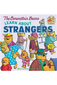 The Berenstain Bears Learn About Strangers