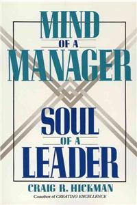 Mind of a Manager Soul of a Leader