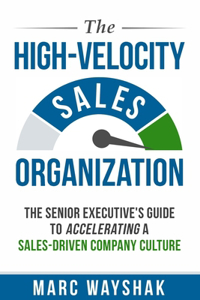 High-Velocity Sales Organization