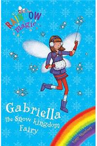 Rainbow Magic: Gabriella the Snow Kingdom Fairy