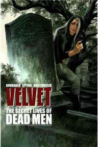 Velvet Volume 2: The Secret Lives of Dead Men