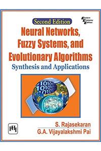 Neural Networks, Fuzzy Systems and Evolutionary Algorithms