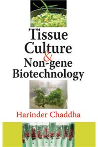 Tissue Culture & Non-gene Biotechnology