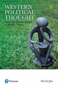Western Political Thought: From the Ancient Greeks to Modern Times | Second Edition | By Pearson