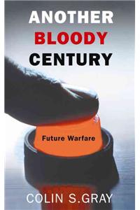 Another Bloody Century
