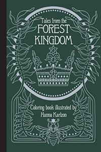 Tales From the Forest Kingdom Coloring Book
