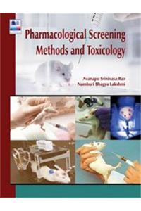 Pharmacological Screening Methods and Toxicology (Toxicology and Screening)