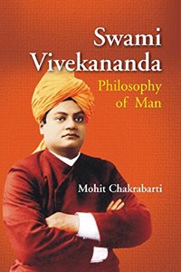 Swami Vivekananda : Philosophy of Man