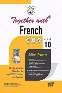 Together with CBSE French Study Material for Class 10 (New Edition 2021-2022)