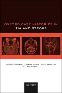 Oxford Case Histories in Stroke