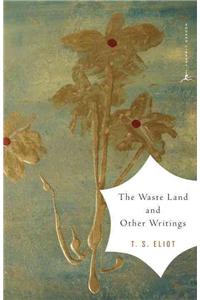 Waste Land and Other Writings