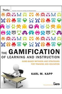 Gamification of Learning and Instruction