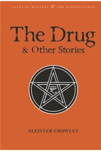 Drug and Other Stories