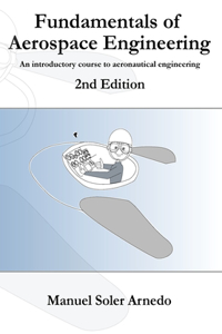 Fundamentals of Aerospace Engineering (2nd Edition)
