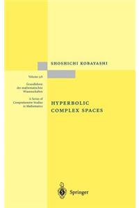 Hyperbolic Complex Spaces