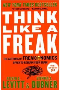 Think Like a Freak