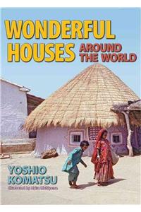 Wonderful Houses Around the World