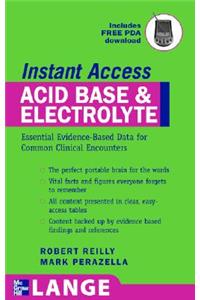Lange Instant Access Acid-Base, Fluids, and Electrolytes