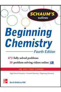 Schaum's Outline of Beginning Chemistry