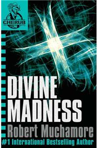 CHERUB: Divine Madness