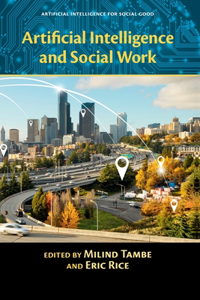 Artificial Intelligence and Social Work