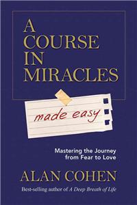 Course in Miracles Made Easy