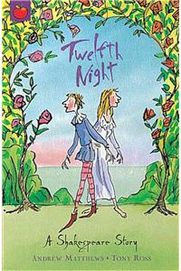 A Shakespeare Story: Twelfth Night