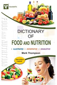 Dictionary of Food and Nutrition