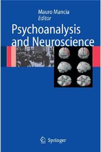 Psychoanalysis and Neuroscience