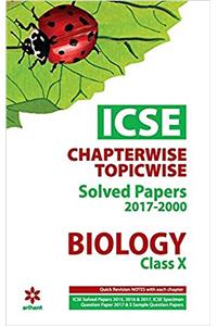 ICSE Chapterwise-Topicwise Solved Papers Biology Class 10th