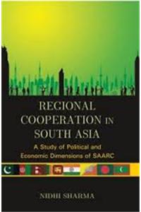 Regional Cooperation In South Asia