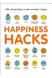 Happiness Hacks