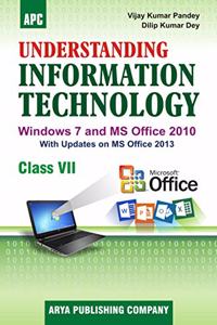 Understanding Information Technology- 7
