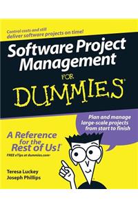 Software Project Management For Dummies