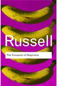 The Conquest of Happiness (Routledge Classics)