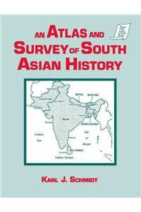 Atlas and Survey of South Asian History