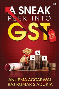 Sneak Peek into GST