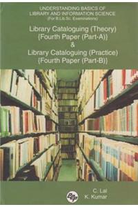 Understanding Basics of Library and Information Science (for B.Lib.Sc. Examinations)