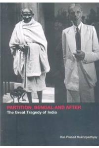 Partition, Bengal and After