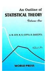 Outline Of Statistical Theory Vol I