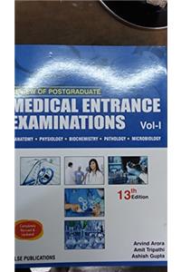 Review of Postgraduate Medical Entrance Examinations Vol-1, 13th Ed. anatomy, physiology, biochemistry, pathology, microbiology.