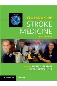 Textbook of Stroke Medicine